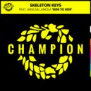 Skeleton Keys feat Anelisa Lamola - Side To Side