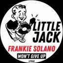 Frankie Solano - Won't Give Up