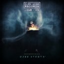 Psychopathics - Dark Story's