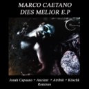Marco Caetano - Dies Melior