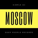 Simple DJ - Moscow (original mix)