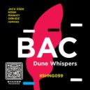 BAC & Jack Essek - Dune Whispers