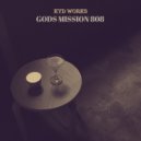 KYD Works - Gods Mission 808