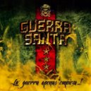 Guerra Santa - El Día Después de Mi Derrota