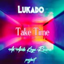 Lukado - Non Stop (Amapiano Mix)