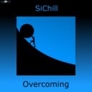 SiChill - Overcoming