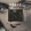 Sinego B Side & David Botero & Imagin8 - Grave ()