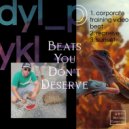 dyl_pykl - corporate training video beat
