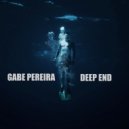 Gabe Pereira - Deep End (Foushee)