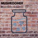 Mushroomer - Mushroom selection # 005