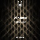 Dj Kapral - Tech Now