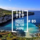Van Ros - House Factor #3 Malta Chill