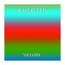 Rastawelly - Melody