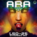 Ara - LSD-25