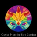 Carlos Mantilla - Este Samba