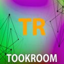 Tookroom - Beautiful And Terrible (Dub Mix)