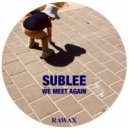 Sublee - Welcome A