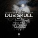 Subdatekk, Za__Paradigma - Dub Skull (Eraseland Remix)