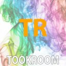 Tookroom - Beautiful And Terrible (Dub Mix)