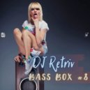 DJ Retriv - Bass Box #8 ()