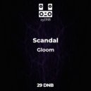 Scandal - Gloom