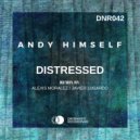 Andy Himself & Alexis Moralez - Distressed