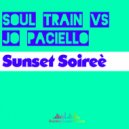 Soul Train Vs. Jo Paciello - Sunset Soireè