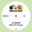 DJ Sniper - Make The Change