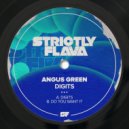 Angus Green - Do You Want It