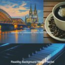 Reading Background Music Playlist - Spacious Music for Staying Home ()