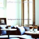 Coffee Lounge Jazz Band - Amazing Backdrops for Work from Home ()