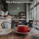 Office Background Music - Classic Backdrops for Staying Home