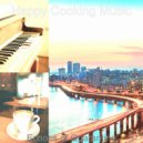 Happy Cooking Music - Easy Moods for Cooking ()