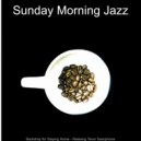 Sunday Morning Jazz - Jazz with Strings Soundtrack for Staying Home