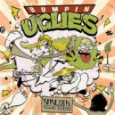 Bumpin Uglies - Nostalgia
