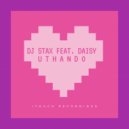 DJ Stax & Daisy - Uthando