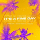 DJ DimixeR, Serge Legran, MURANA - It’s a Fine Day (Misha ZAM Remix)