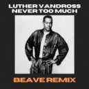 Luther Vandross - Never Too Much
