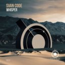 Svan Code - Whisper