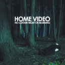 Home Video - Confession (of a Time Traveler)