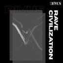Rivus - Rave Civilization