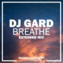 DJ Gard - Breathe