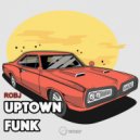 RobJ - Uptown Funk