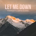 FiverKent ft. Cintia Aldana - Let Me Down (Original Mix)