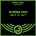 Mescal Kids - The Frequency