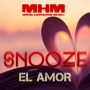 Snooze - El Amor