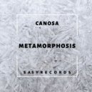 Canosa - Metamorphosis