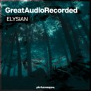 GreatAudioRecorded - Elysian