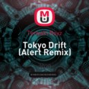 Teriyaki Boyz - Tokyo Drift (Alert Remix)