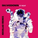 Shakedown - At Night
